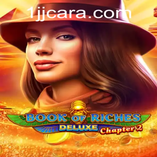 Discover the Fascinating World of Book of Riches Deluxe Chapter 2
